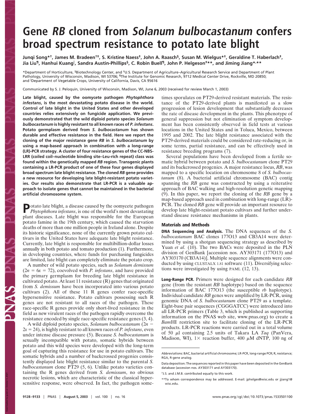 Gene RB Cloned from Solanum Bulbocastanum Confers Broad Spectrum Resistance to Potato Late Blight