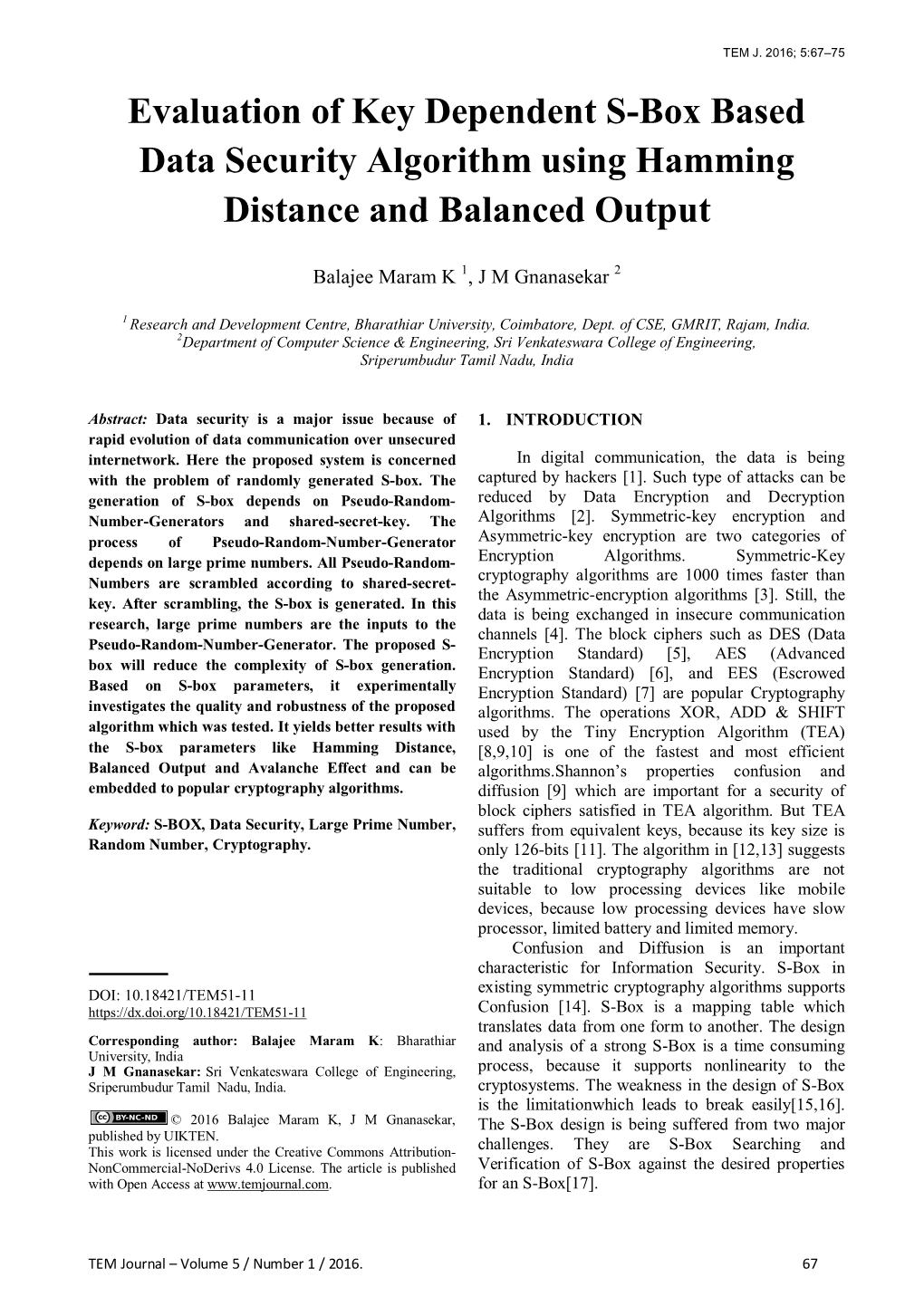 Evaluation of Key Dependent S-Box Based Data Security Algorithm Using Hamming Distance and Balanced Output