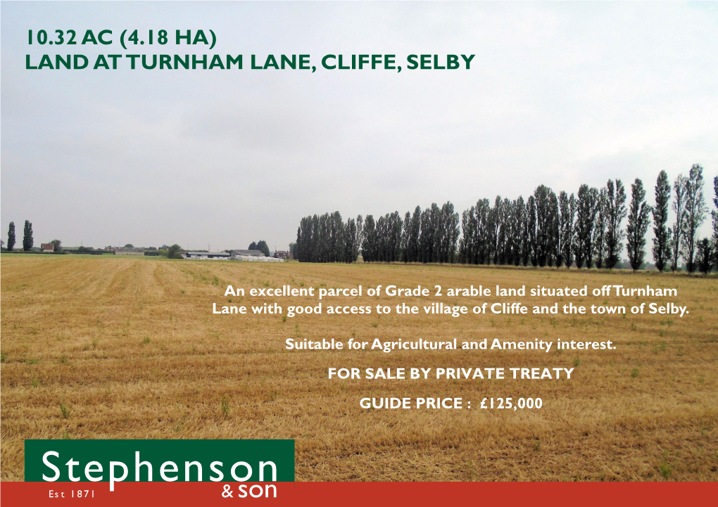 10.32 Ac (4.18 Ha) Land at Turnham Lane, Cliffe, Selby