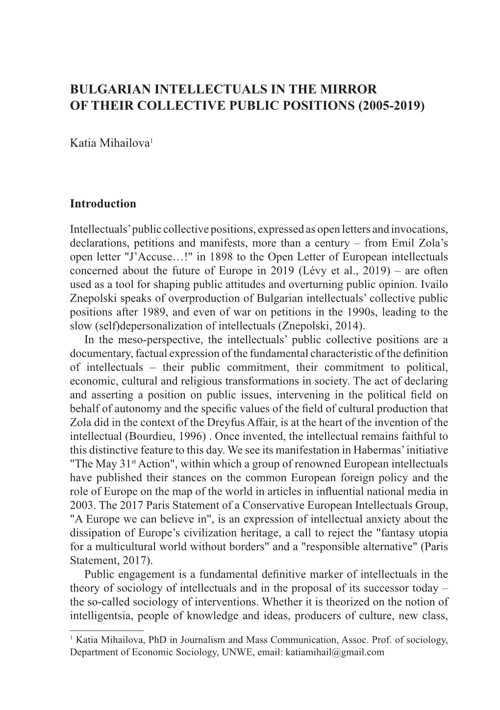 Bulgarian Intellectuals in the Mirror of Their Collective Public Positions (2005-2019)