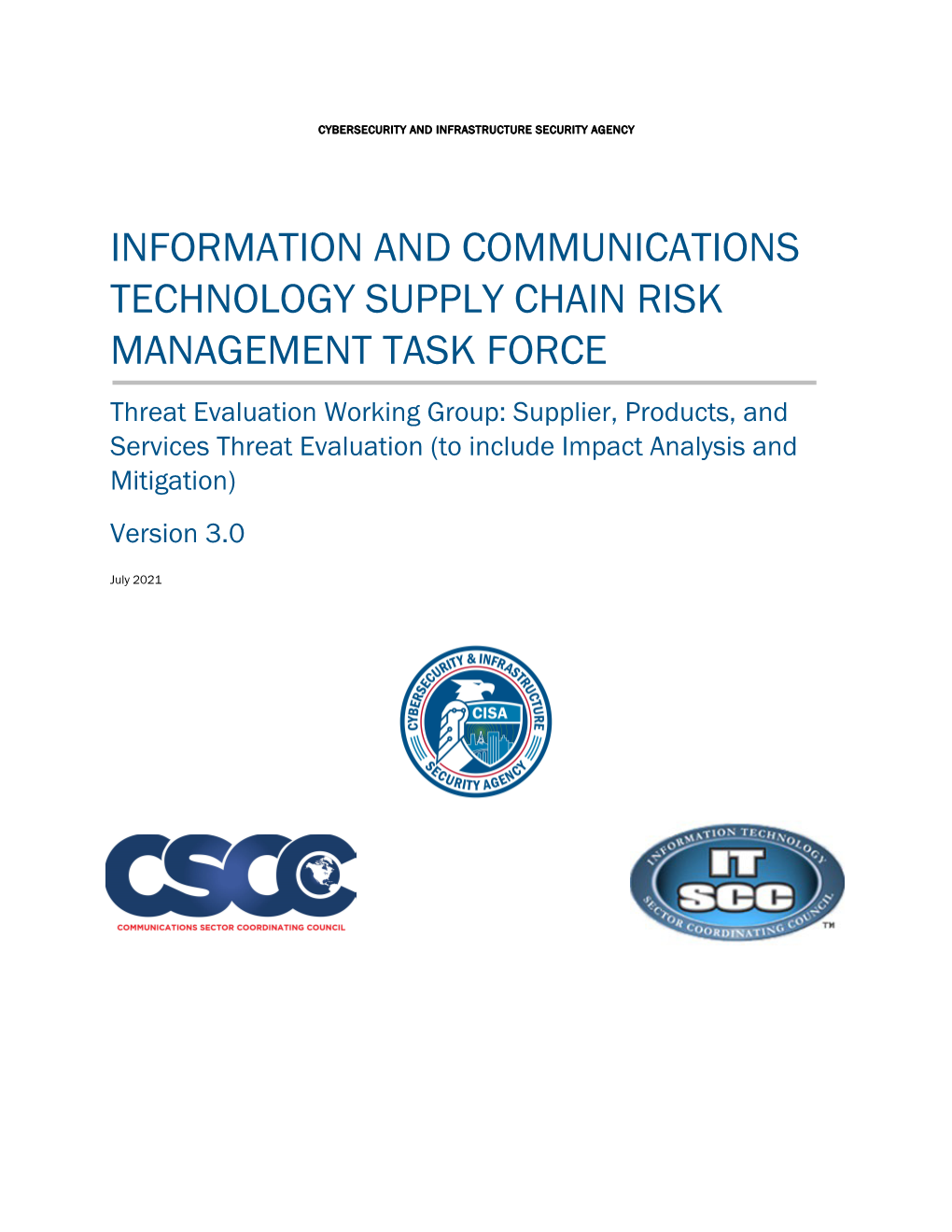 Supplier, Products, and Services Threat Evaluation (To Include Impact Analysis and Mitigation) Version 3.0