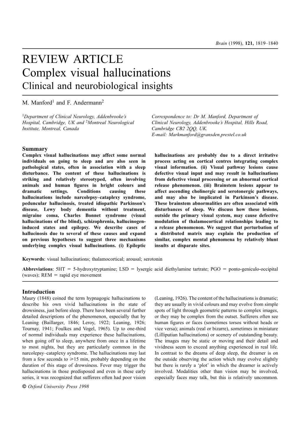 REVIEW ARTICLE Complex Visual Hallucinations Clinical and Neurobiological Insights