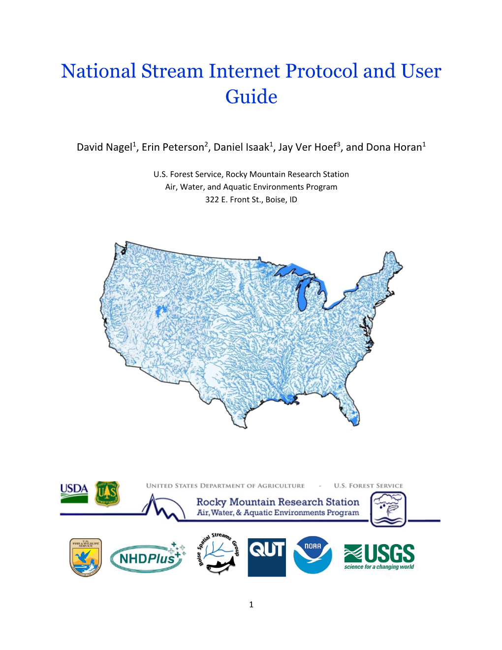 National Stream Internet Protocol and User Guide