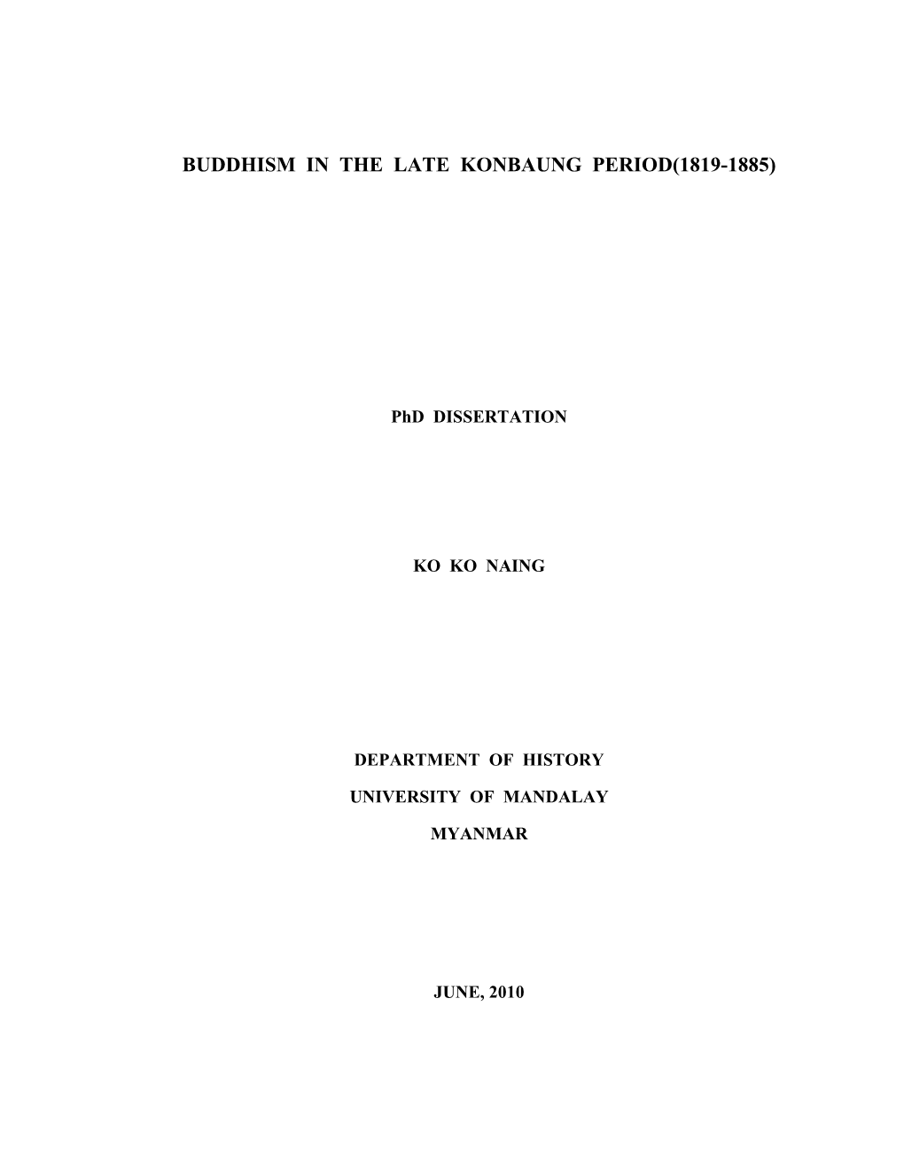 Buddhism in the Late Konbaung Period(1819-1885)