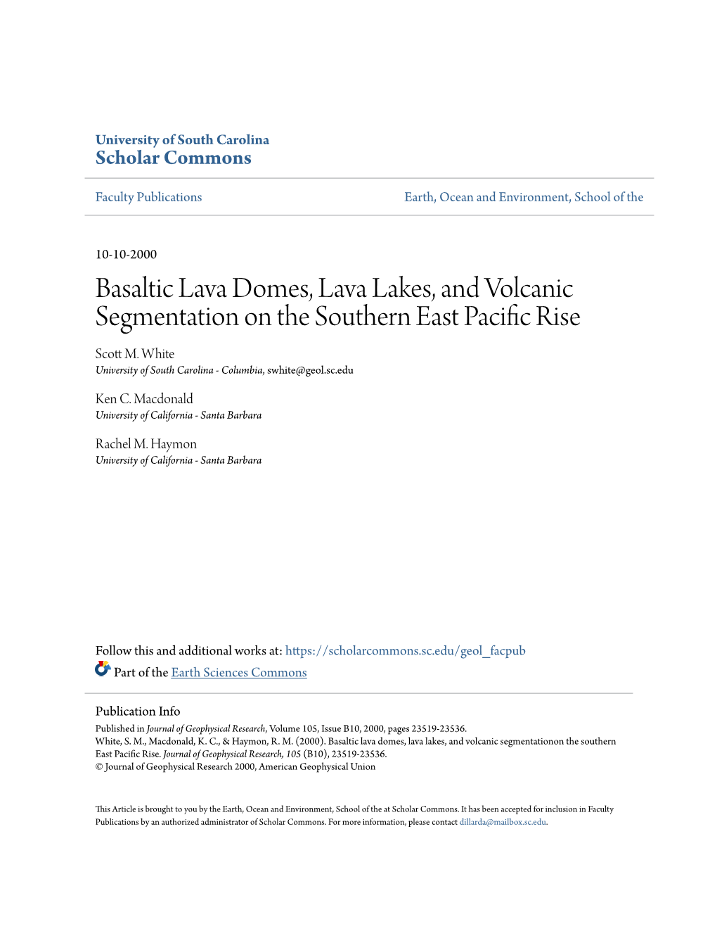 Basaltic Lava Domes, Lava Lakes, and Volcanic Segmentation on the Southern East Pacific Rise Scott M