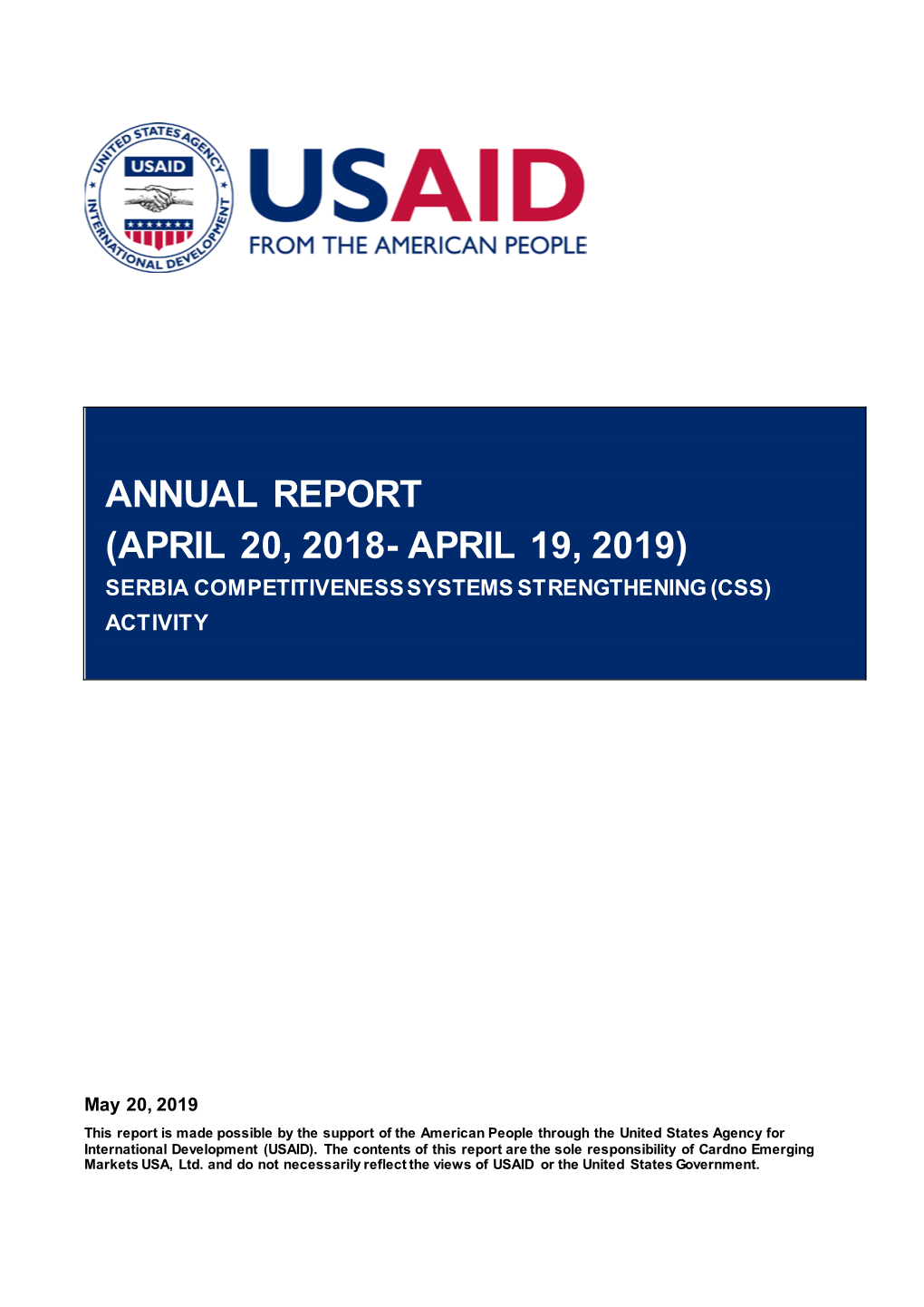 Annual Report (April 20, 2018- April 19, 2019) Serbia Competitiveness Systems Strengthening (Css) Activity
