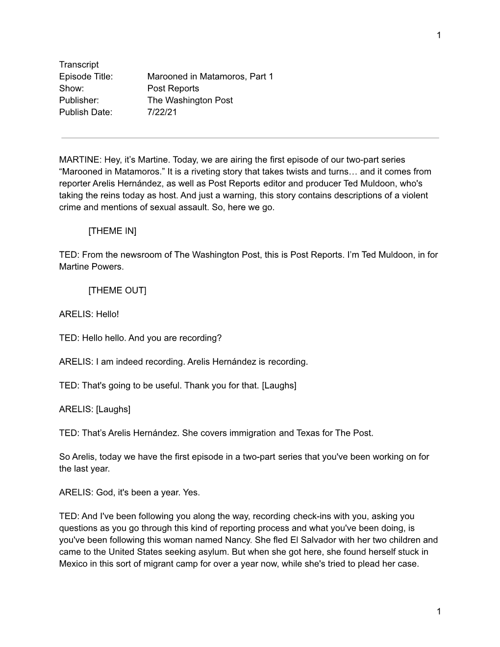 Transcript Episode Title: Marooned in Matamoros, Part 1 Show: Post Reports Publisher: the Washington Post Publish Date: 7/22/21