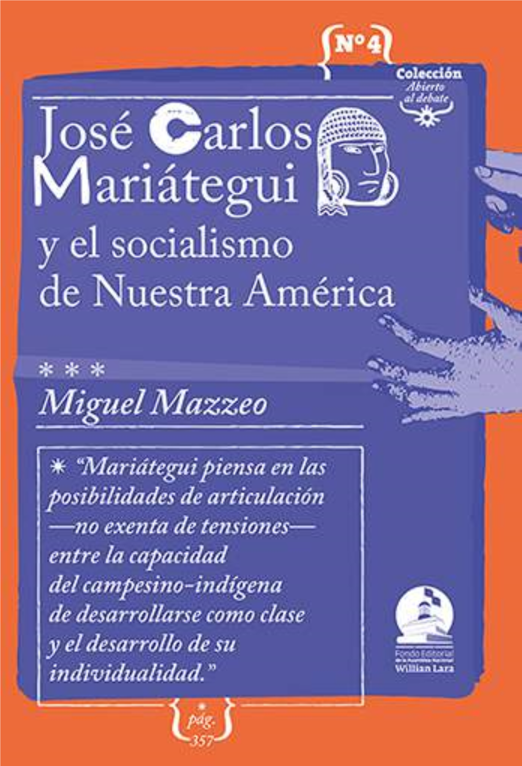 José Carlos Mariátegui Y El Socialismo De Nuestra América