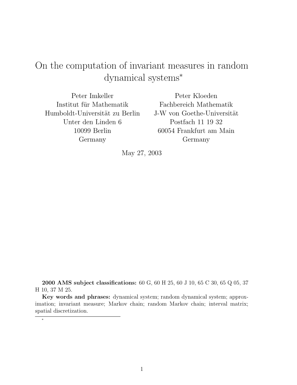 On the Computation of Invariant Measures in Random Dynamical Systems∗