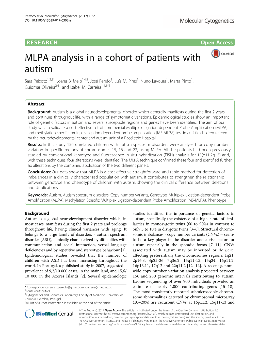 MLPA Analysis in a Cohort of Patients with Autism Sara Peixoto1,2,3*, Joana B