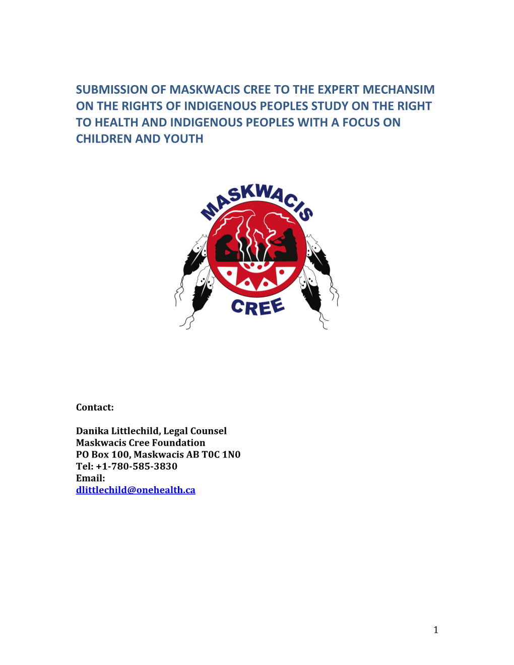 Submission of Maskwacis Cree to the Expert Mechansim