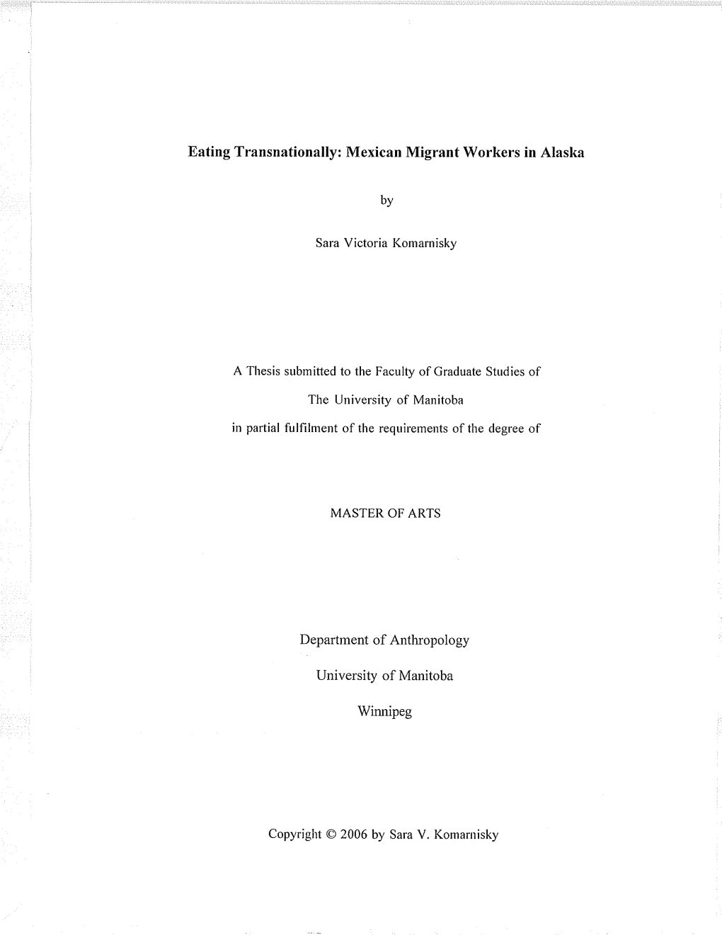 Eating Transnationally: Mexican Migrant Workers in Aiaska