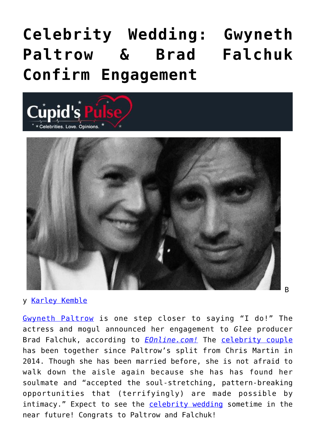 Celebrity Wedding: Gwyneth Paltrow & Brad Falchuk Confirm