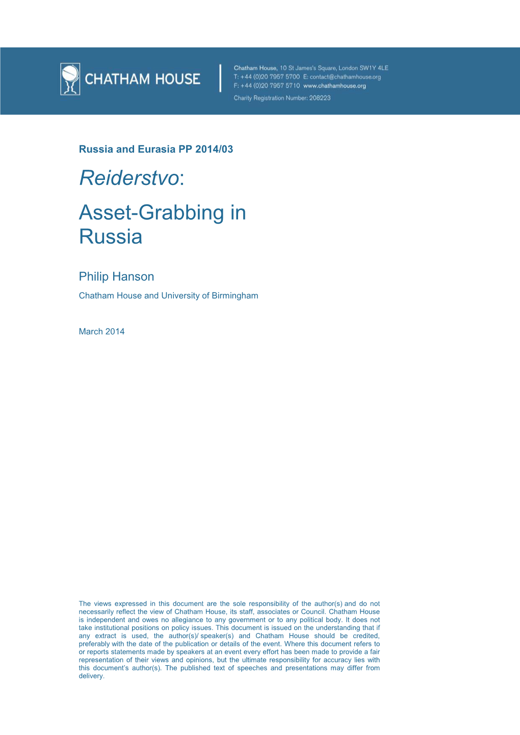 Reiderstvo: Asset-Grabbing in Russia