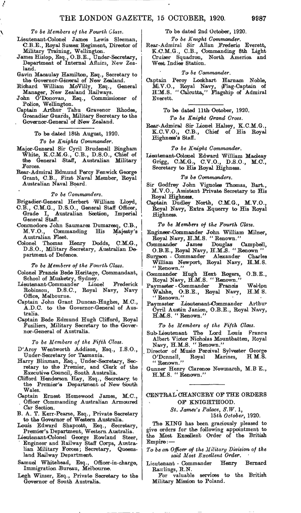 THE LONDON GAZETTE, 15 OCTOBER, 1920. 9987 to Be Members of the Fourth to Be Dated 2Nd October, 1920