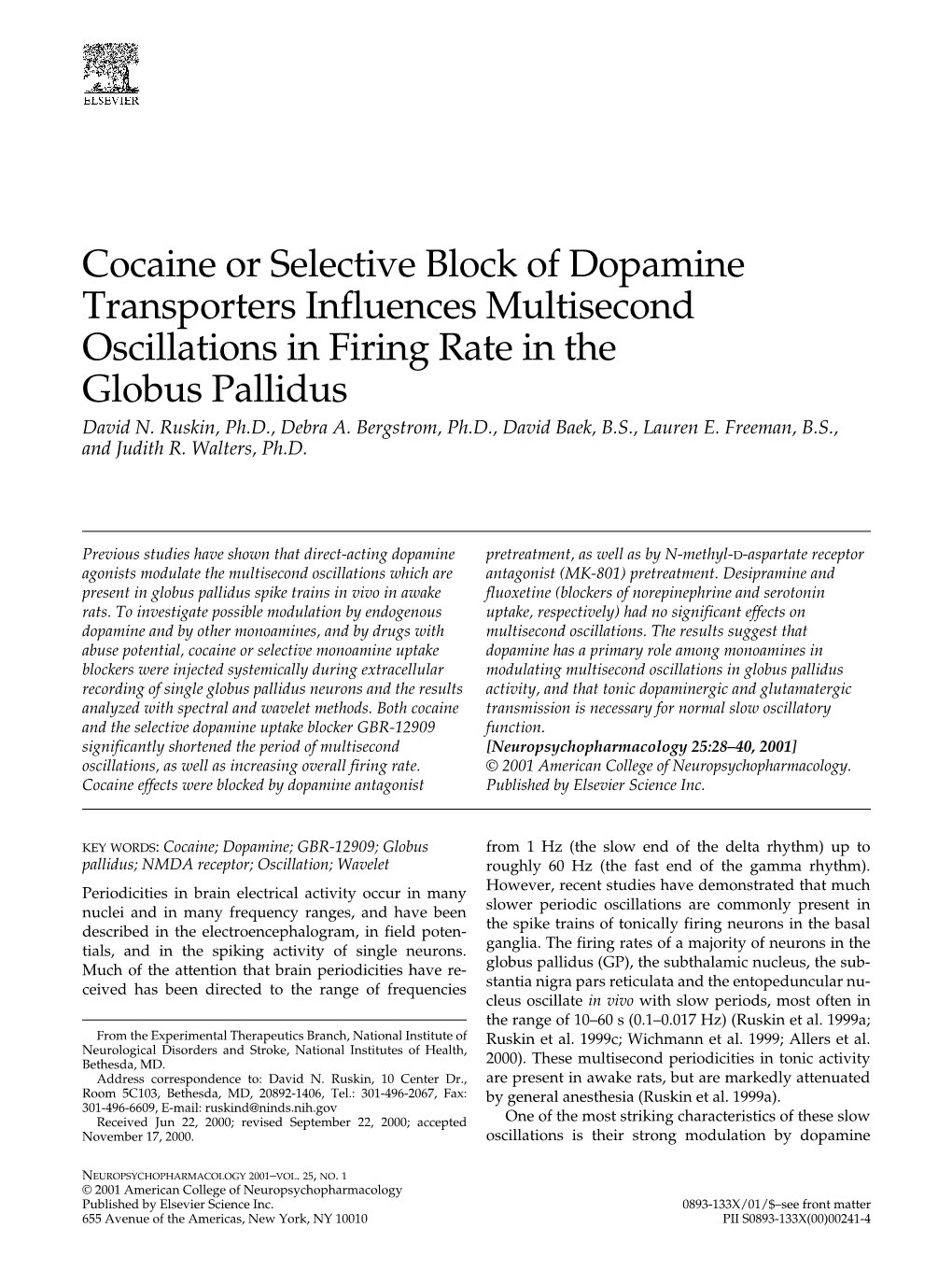 Cocaine Or Selective Block of Dopamine Transporters Influences Multisecond Oscillations in Firing Rate in the Globus Pallidus David N