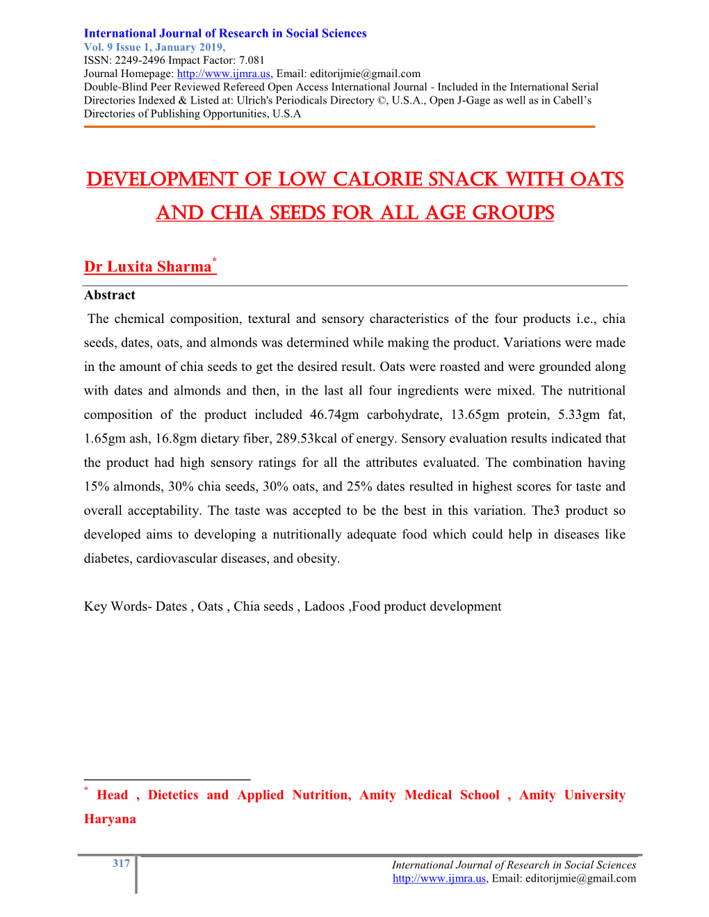 Development of Low Calorie Snack with Oats and Chia Seeds for All Age Groups