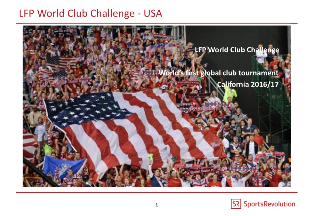 LFP World Club Challenge - USA