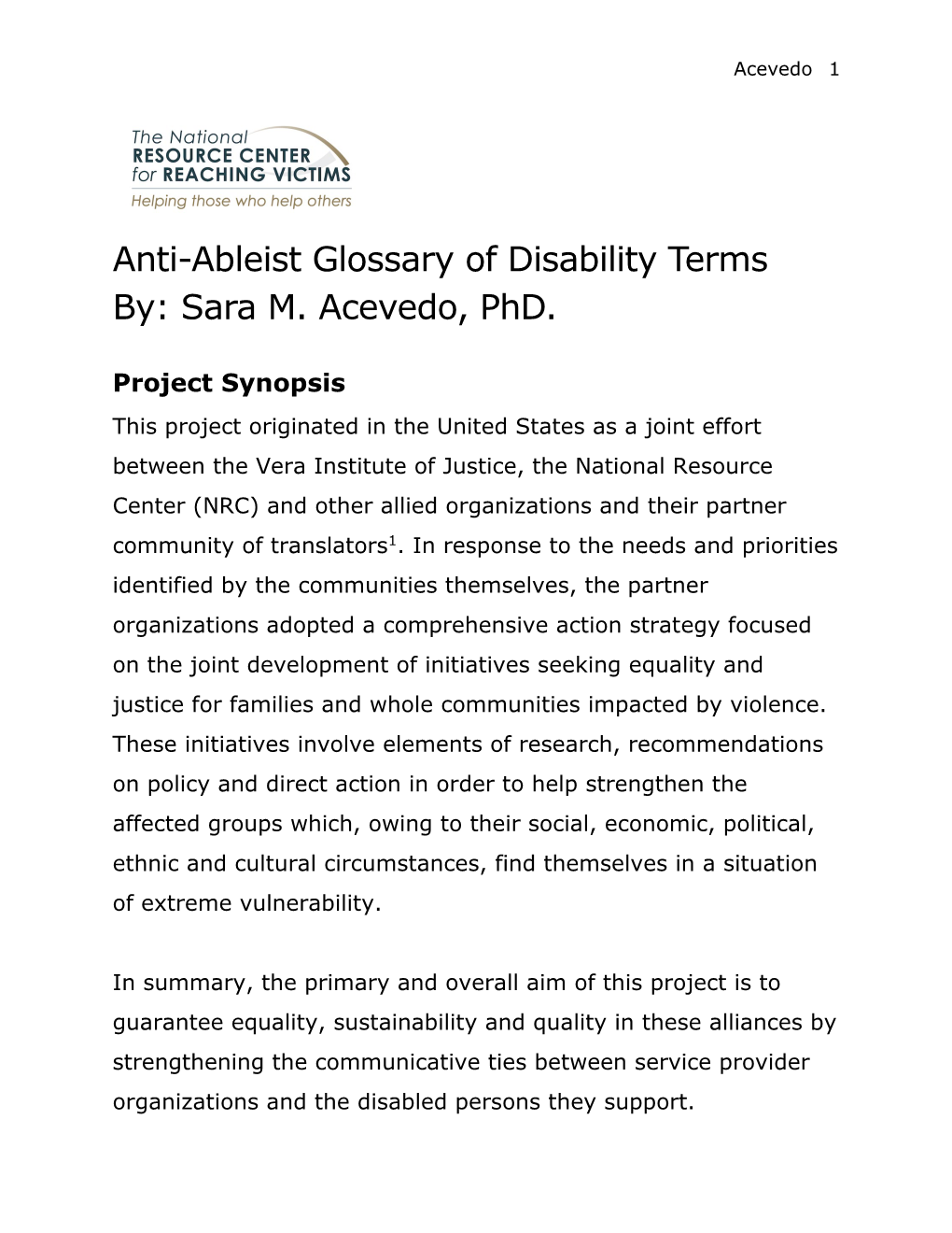 Anti-Ableist Glossary of Disability Terms By: Sara M. Acevedo, Phd