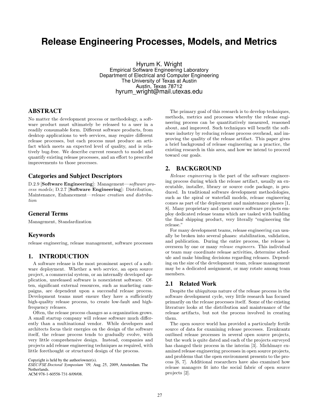 Release Engineering Processes, Models, and Metrics