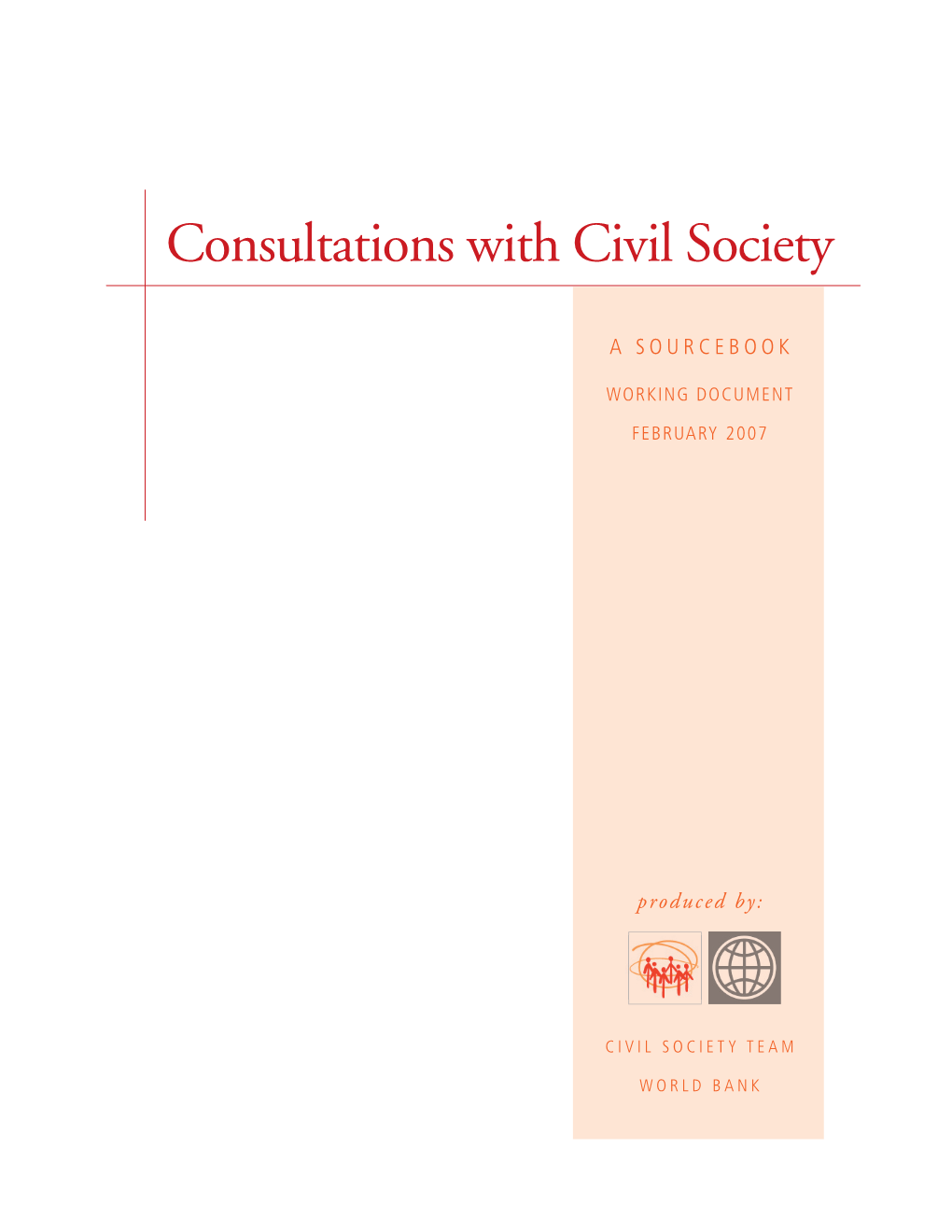 Consultations with Civil Society: a Sourcebook