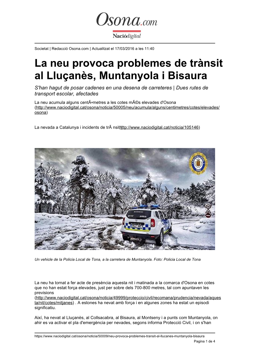 La Neu Provoca Problemes De Trànsit Al Lluçanès, Muntanyola I Bisaura