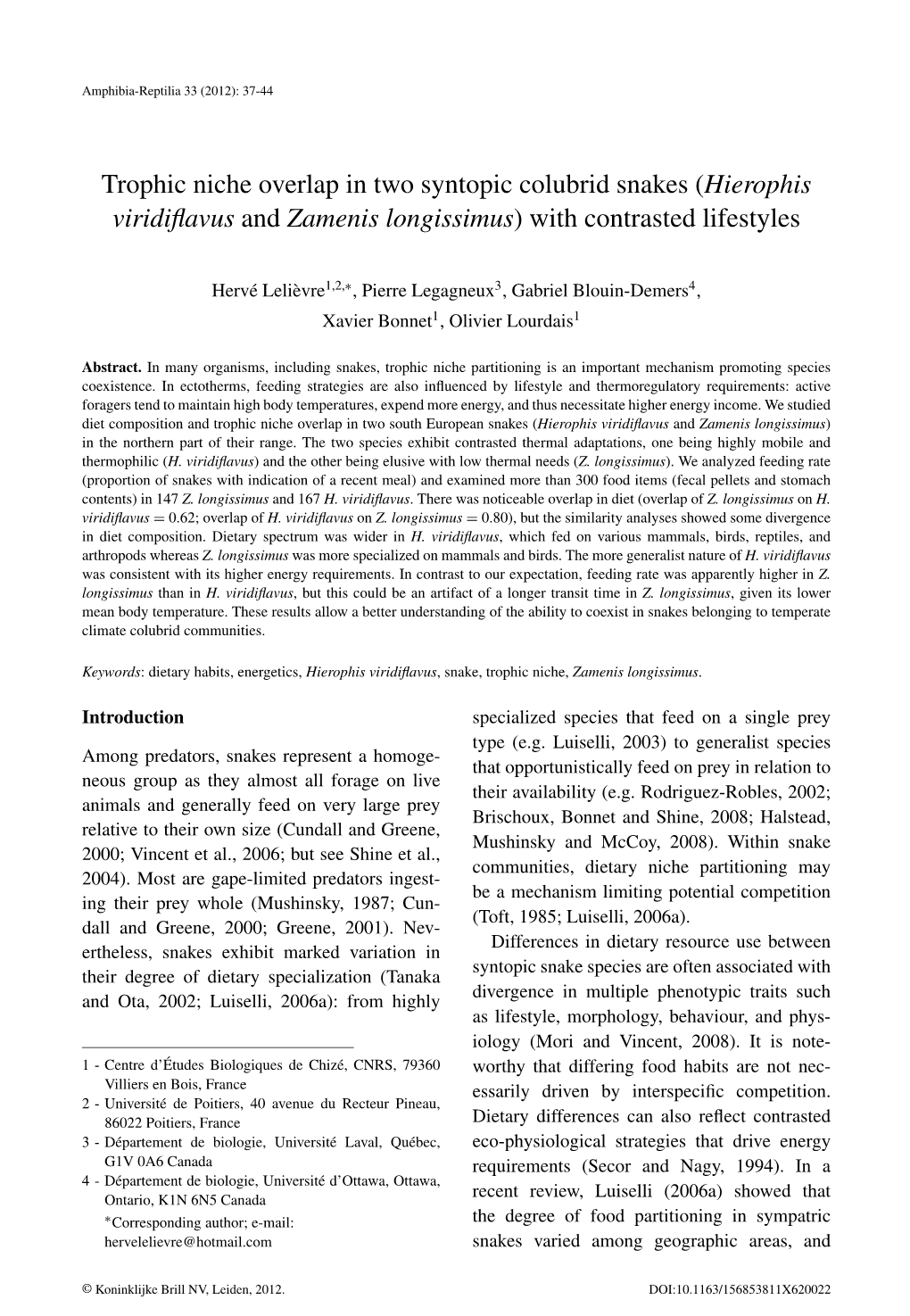 Trophic Niche Overlap in Two Syntopic Colubrid Snakes (Hierophis Viridiflavus and Zamenis Longissimus) with Contrasted Lifestyle