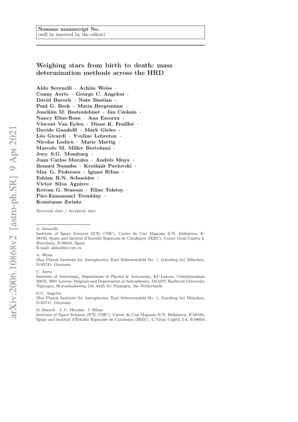 Arxiv:2006.10868V2 [Astro-Ph.SR] 9 Apr 2021 Spain and Institut D’Estudis Espacials De Catalunya (IEEC), C/Gran Capit`A2-4, E-08034 2 Serenelli, Weiss, Aerts Et Al