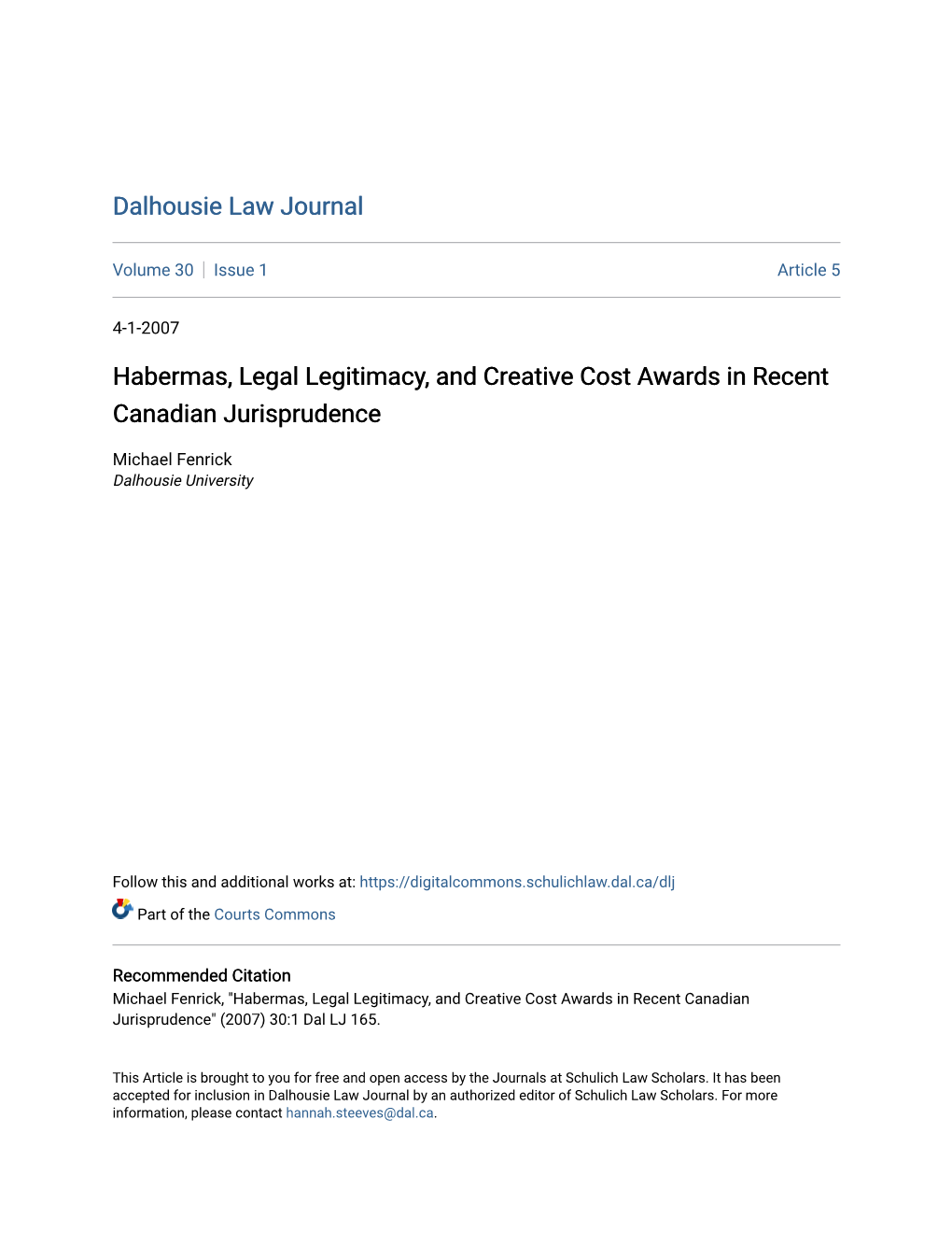 Habermas, Legal Legitimacy, and Creative Cost Awards in Recent Canadian Jurisprudence