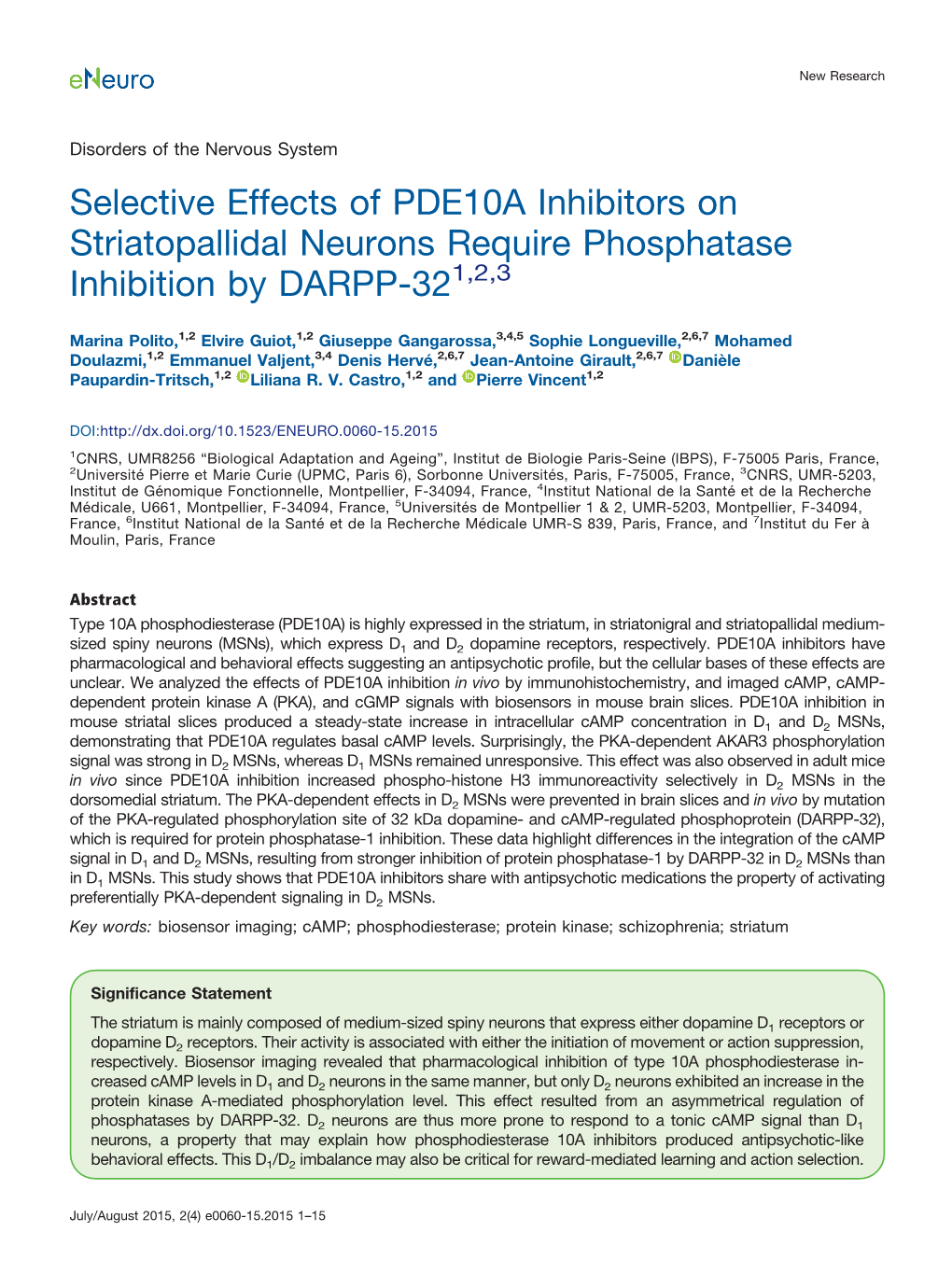 Selective Effects of PDE10A Inhibitors on Striatopallidal Neurons Require Phosphatase Inhibition by DARPP-321,2,3
