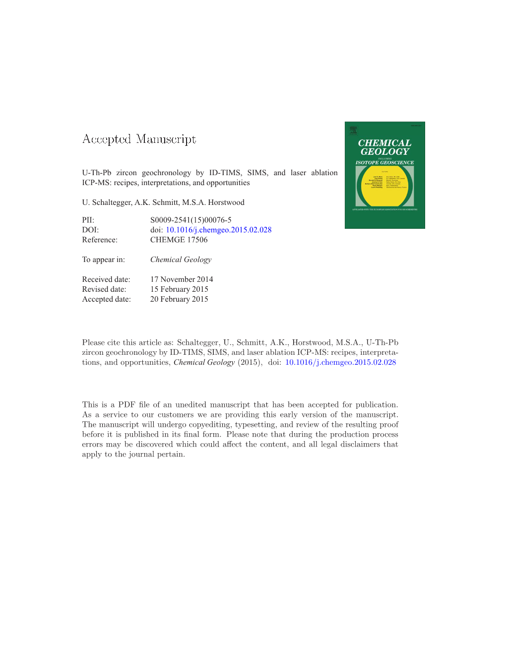 U-Th-Pb Zircon Geochronology by ID-TIMS, SIMS, and Laser Ablation ICP-MS: Recipes, Interpretations, and Opportunities