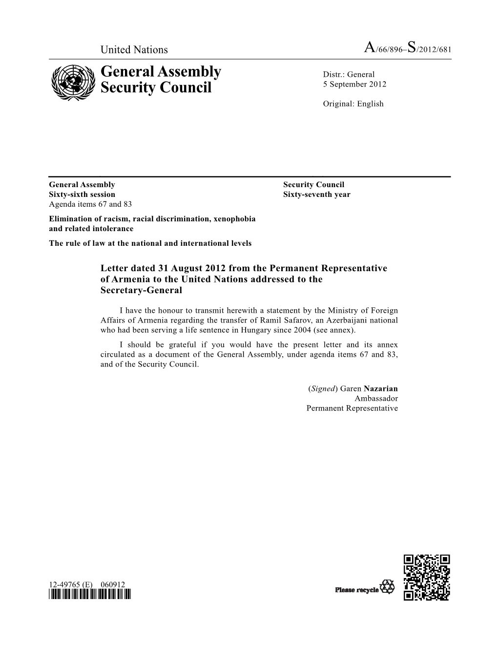 General Assembly Security Council Sixty-Sixth Session Sixty-Seventh Year Agenda Items 67 and 83