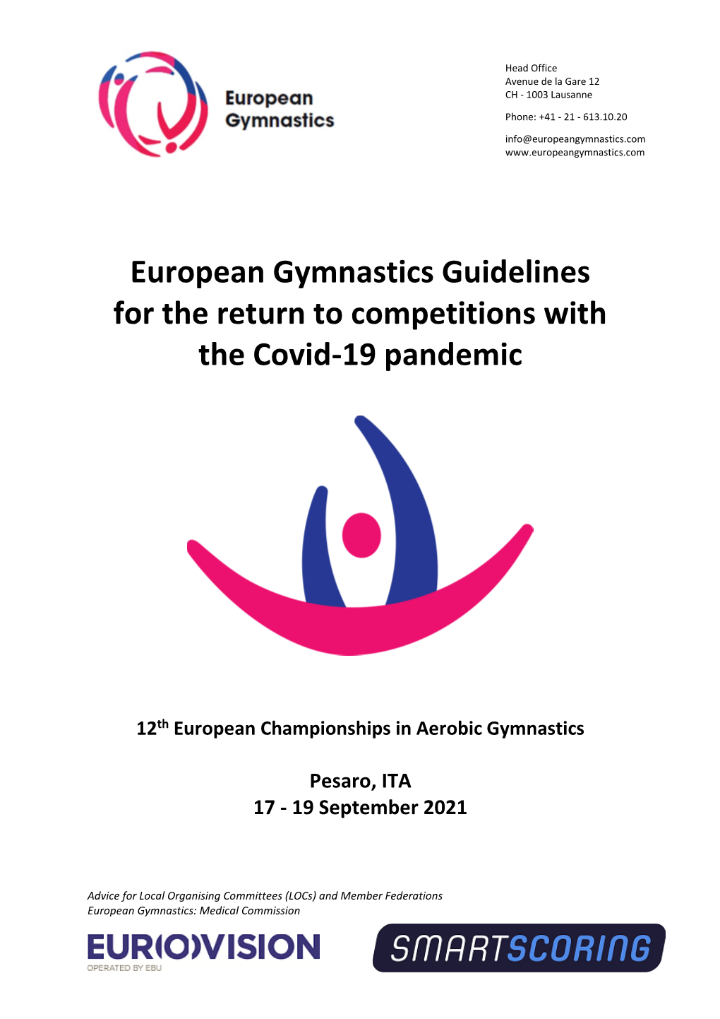 European Gymnastics Guidelines for the Return to Competitions with the Covid-19 Pandemic