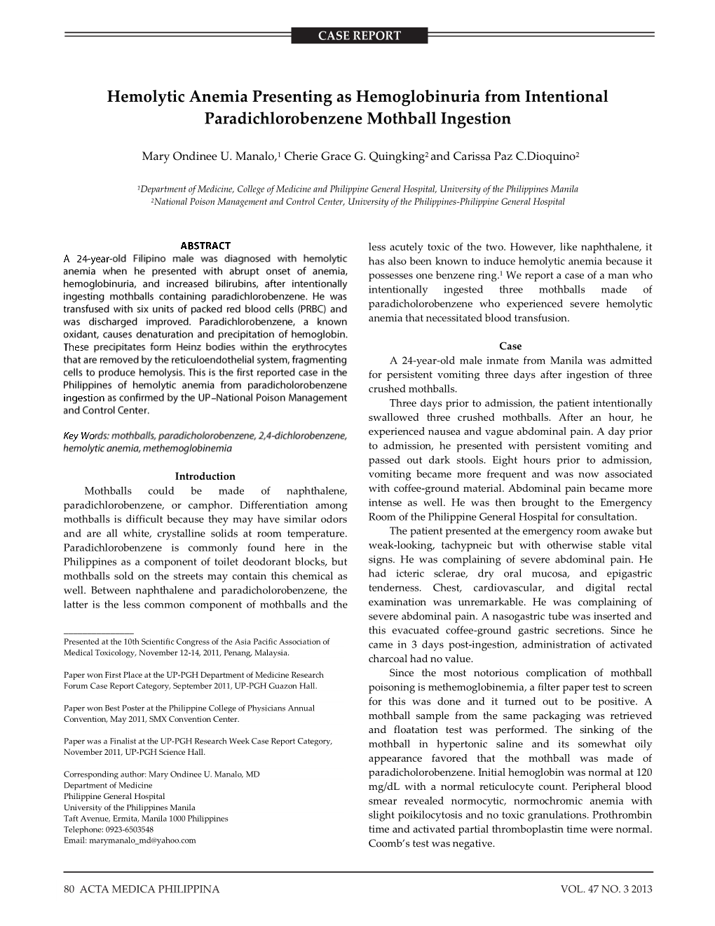 Hemolytic Anemia Presenting As Hemoglobinuria from Intentional Paradichlorobenzene Mothball Ingestion