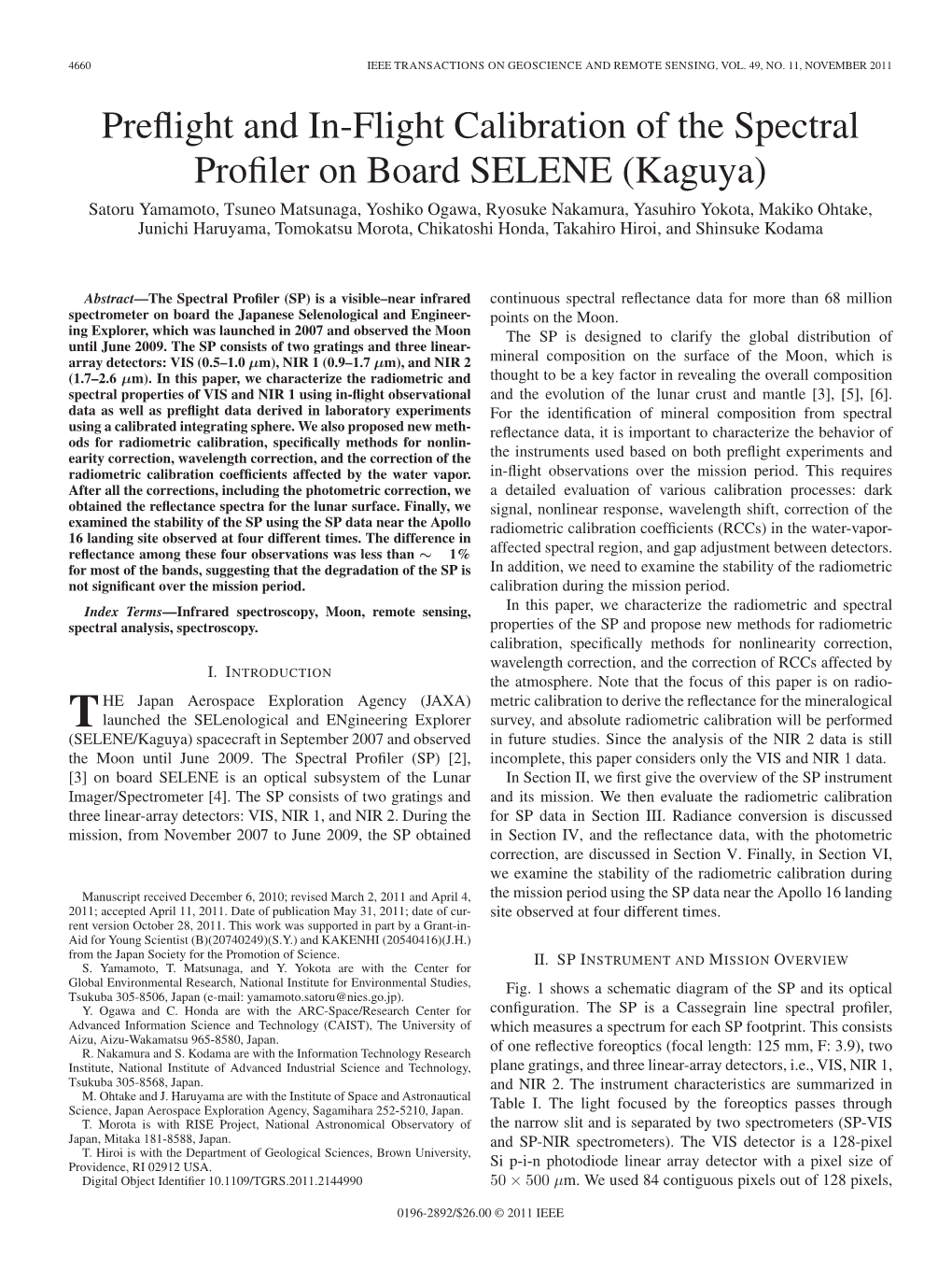 Preflight and In-Flight Calibration of the Spectral Profiler on Board