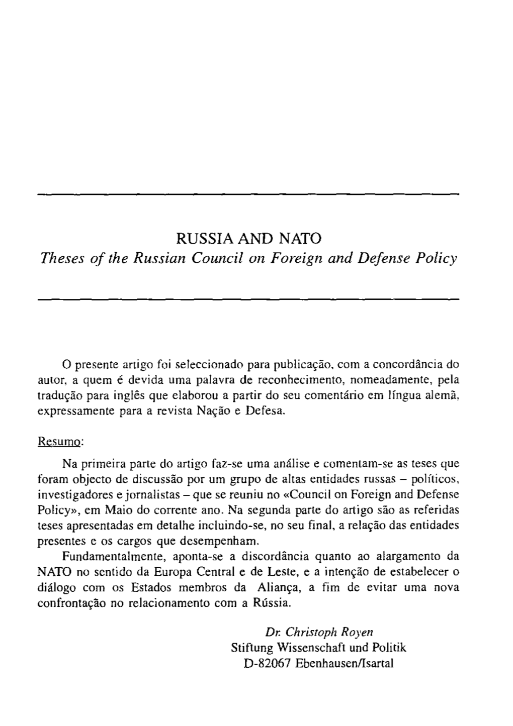 RUSSIA and NATO Theses of Lhe Russian Council Ol! Foreign and Defense Policy