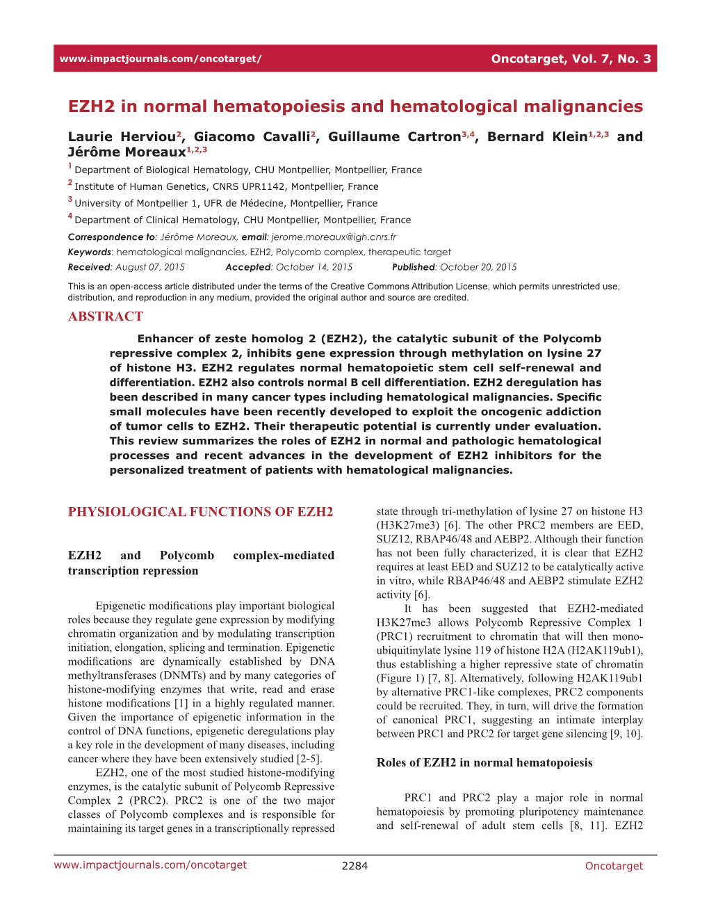 EZH2 in Normal Hematopoiesis and Hematological Malignancies