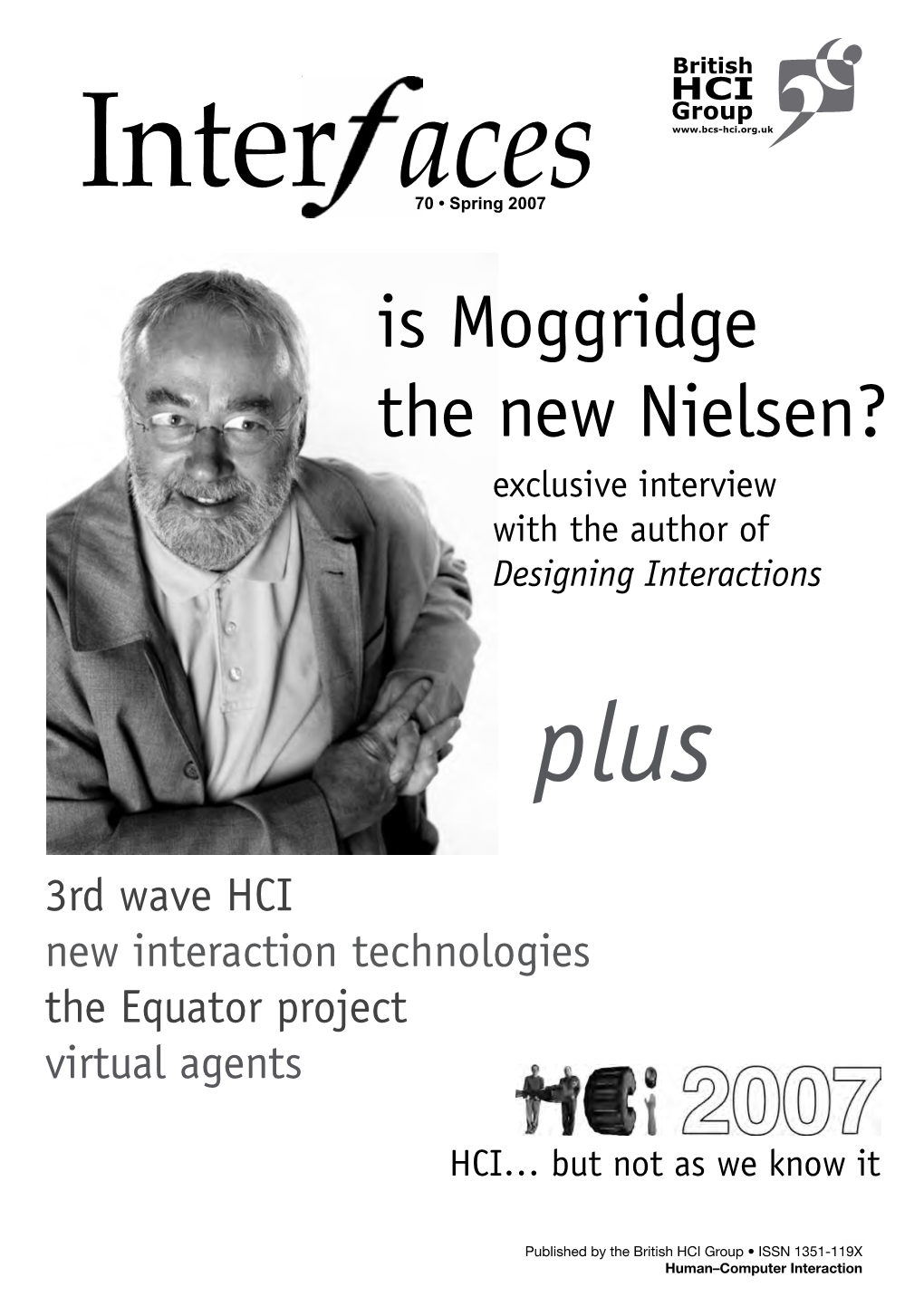 Spring 2007 Is Moggridge the New Nielsen? Exclusive Interview with the Author of Designing Interactions Plus