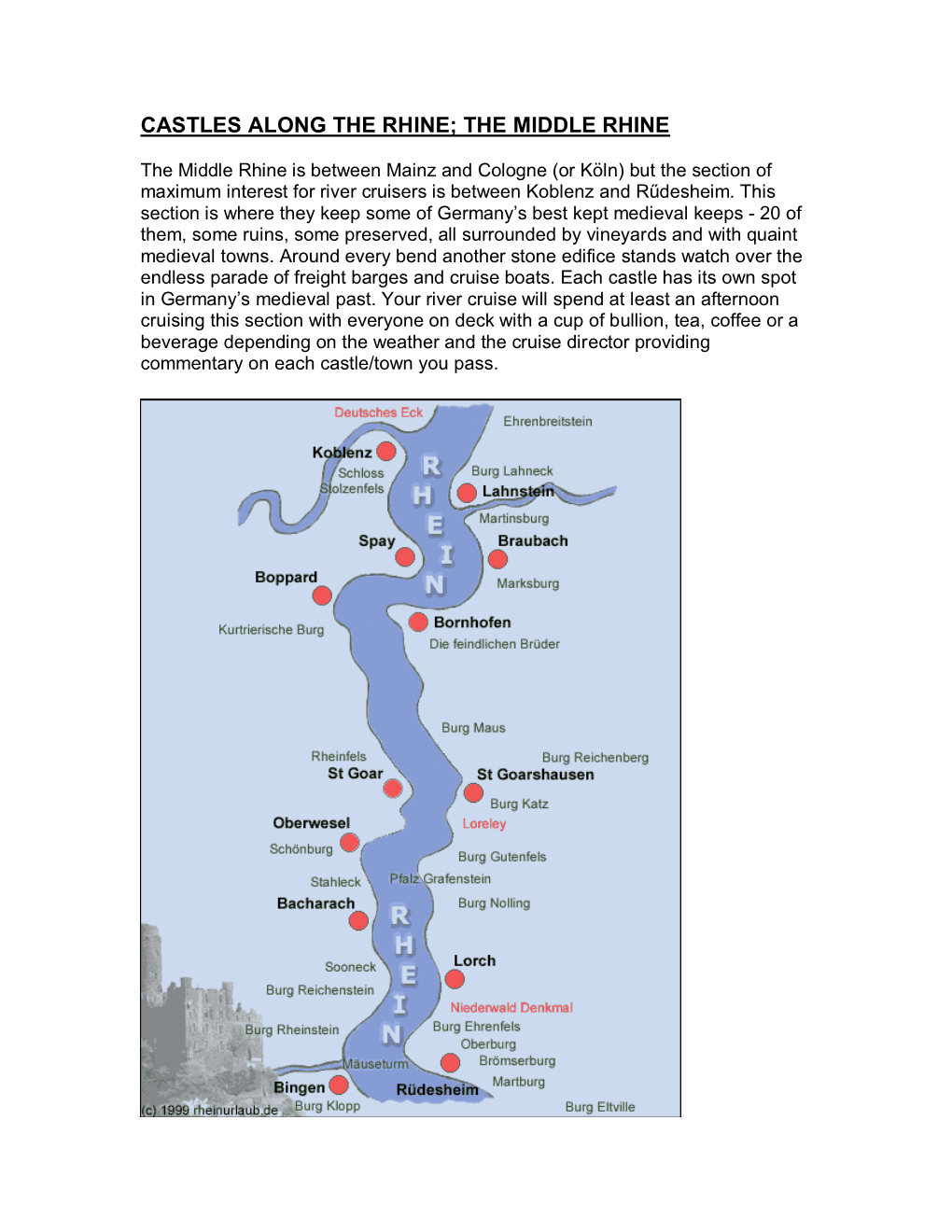 Castles Along the Rhine; the Middle Rhine