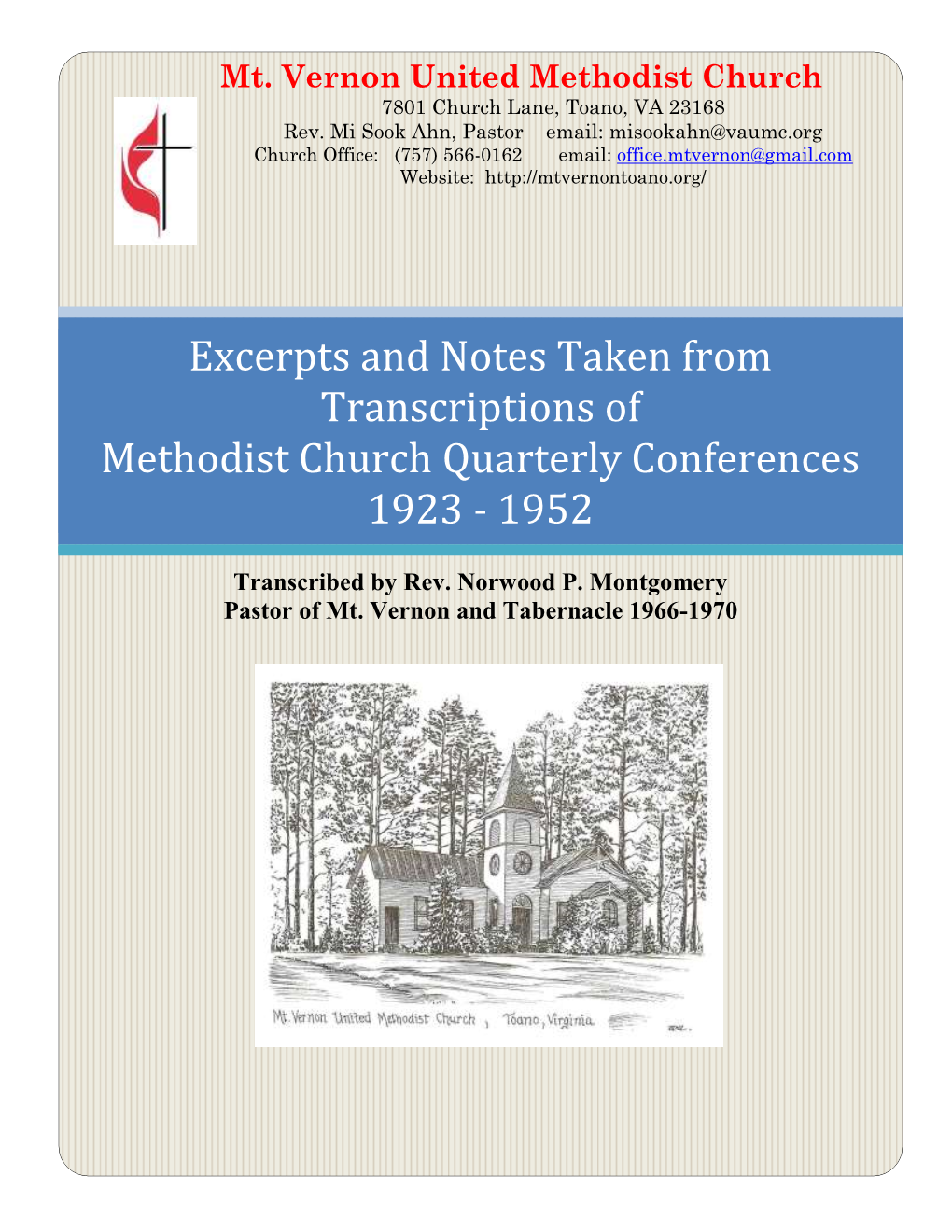 Excerpts and Notes Taken from Transcriptions of Methodist Church Quarterly Conferences 1923 - 1952