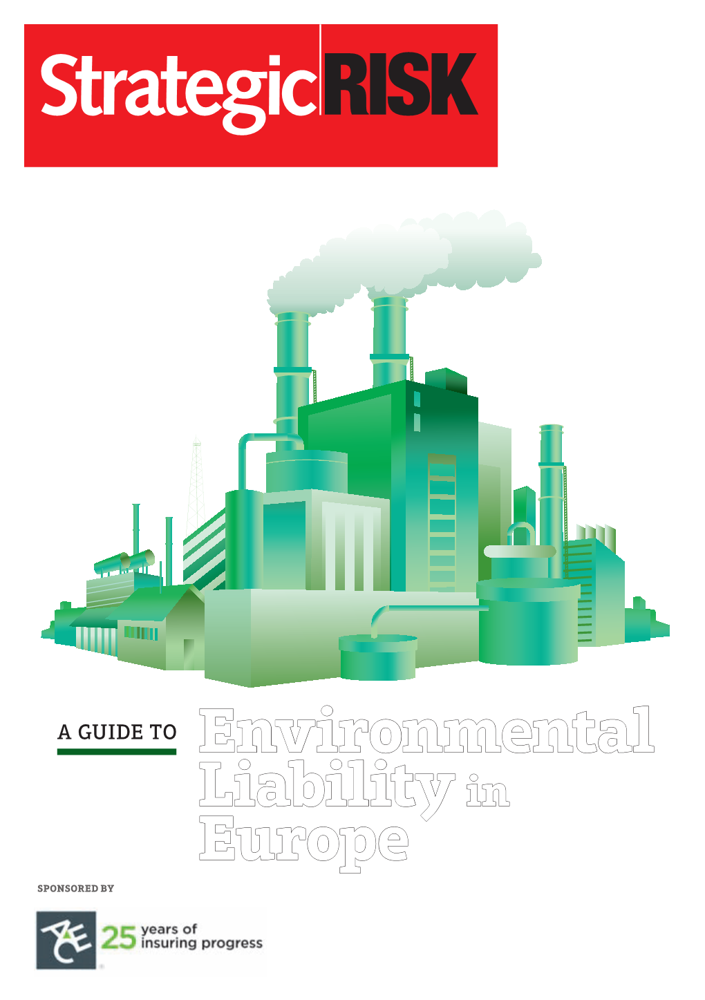 Environmental Liability in Europe