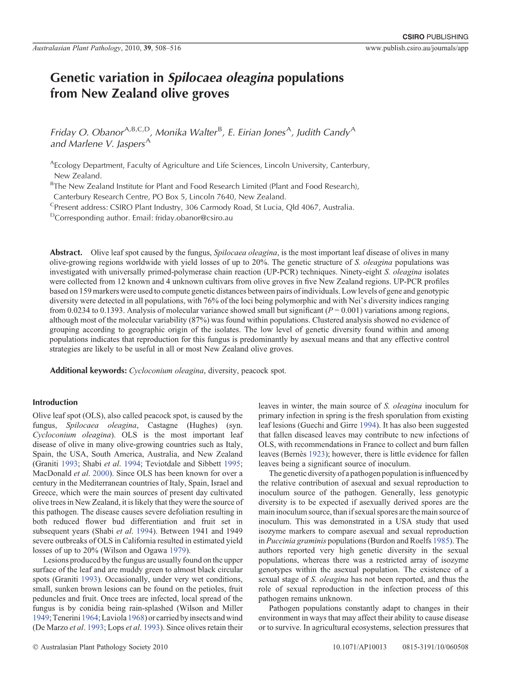 Genetic Variation in Spilocaea Oleagina Populations from New Zealand Olive Groves