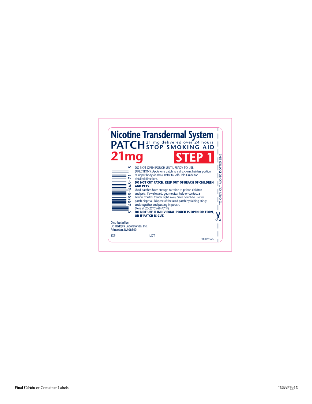 Nicotine Transdermal System 21 Mg Delivered Over 24 Hours PATCH STOP SMOKING AID 21Mg STEP 1