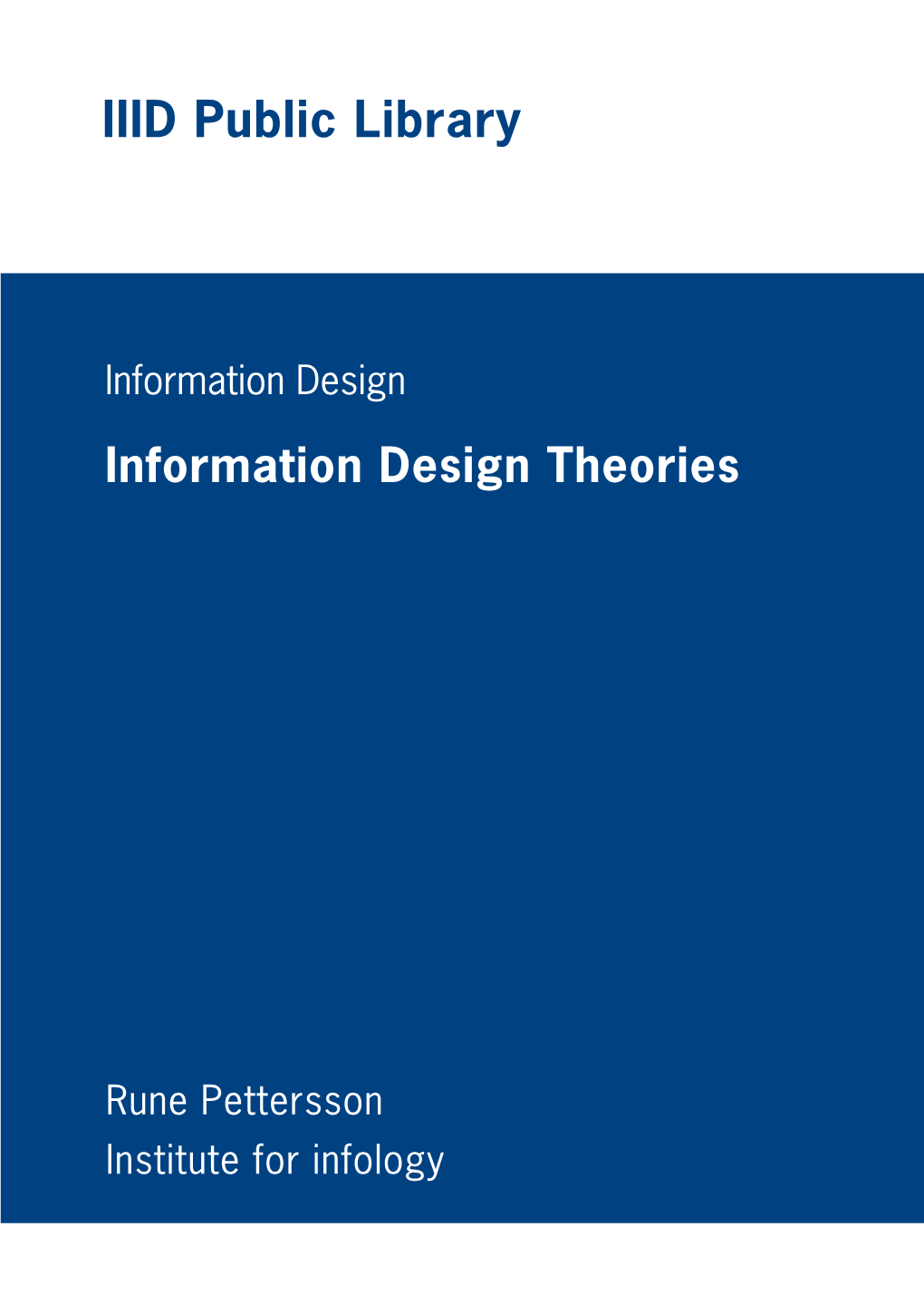 Information Design Theories