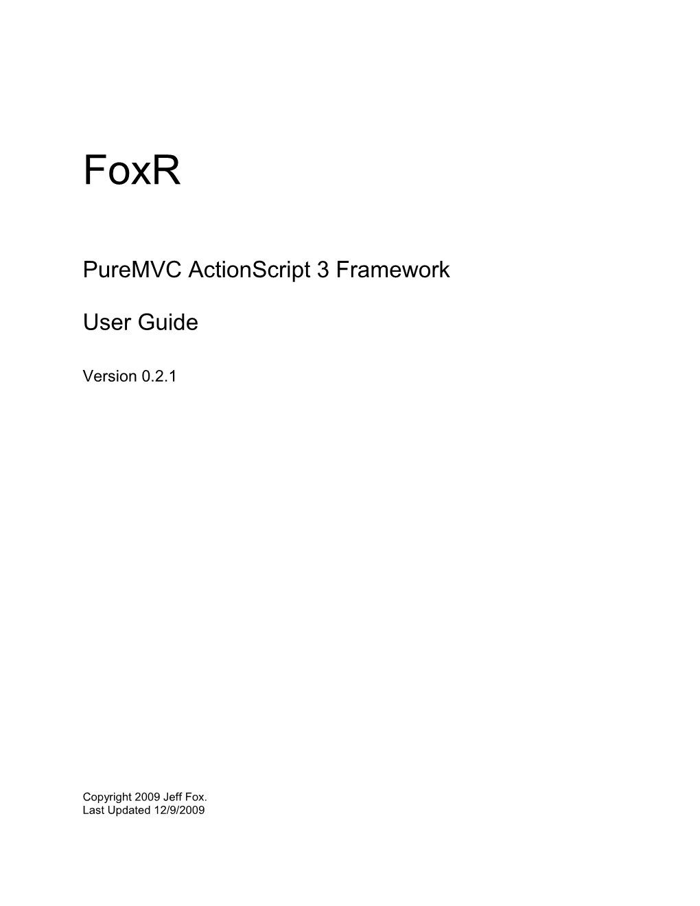 Puremvc Actionscript 3 Framework User Guide