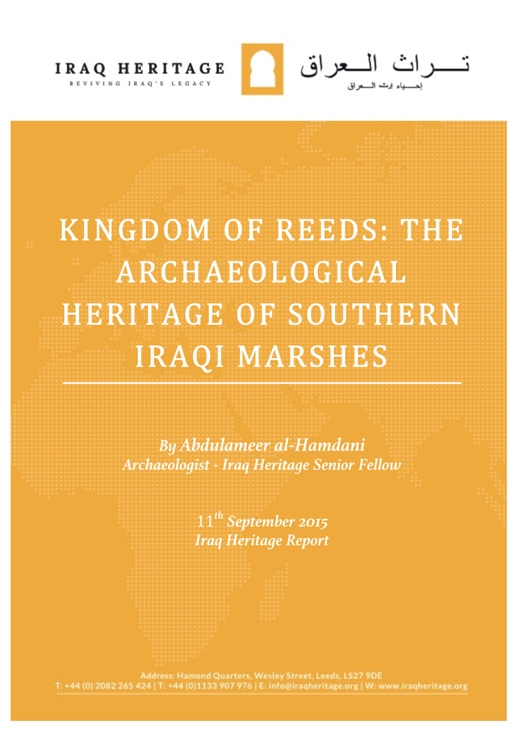 Kingdom of Reeds: the Archaeological Heritage of Southern Iraqi Marshes