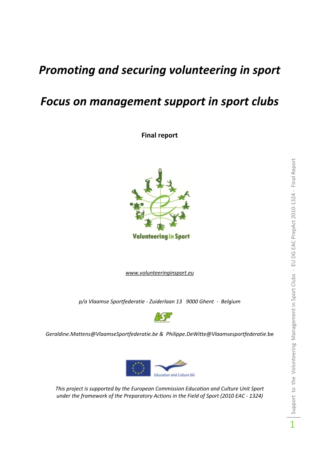 Promoting and Securing Volunteering in Sport Focus on Management