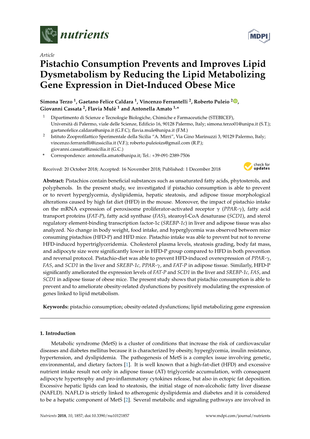 Pistachio Consumption Prevents and Improves Lipid Dysmetabolism by Reducing the Lipid Metabolizing Gene Expression in Diet-Induced Obese Mice