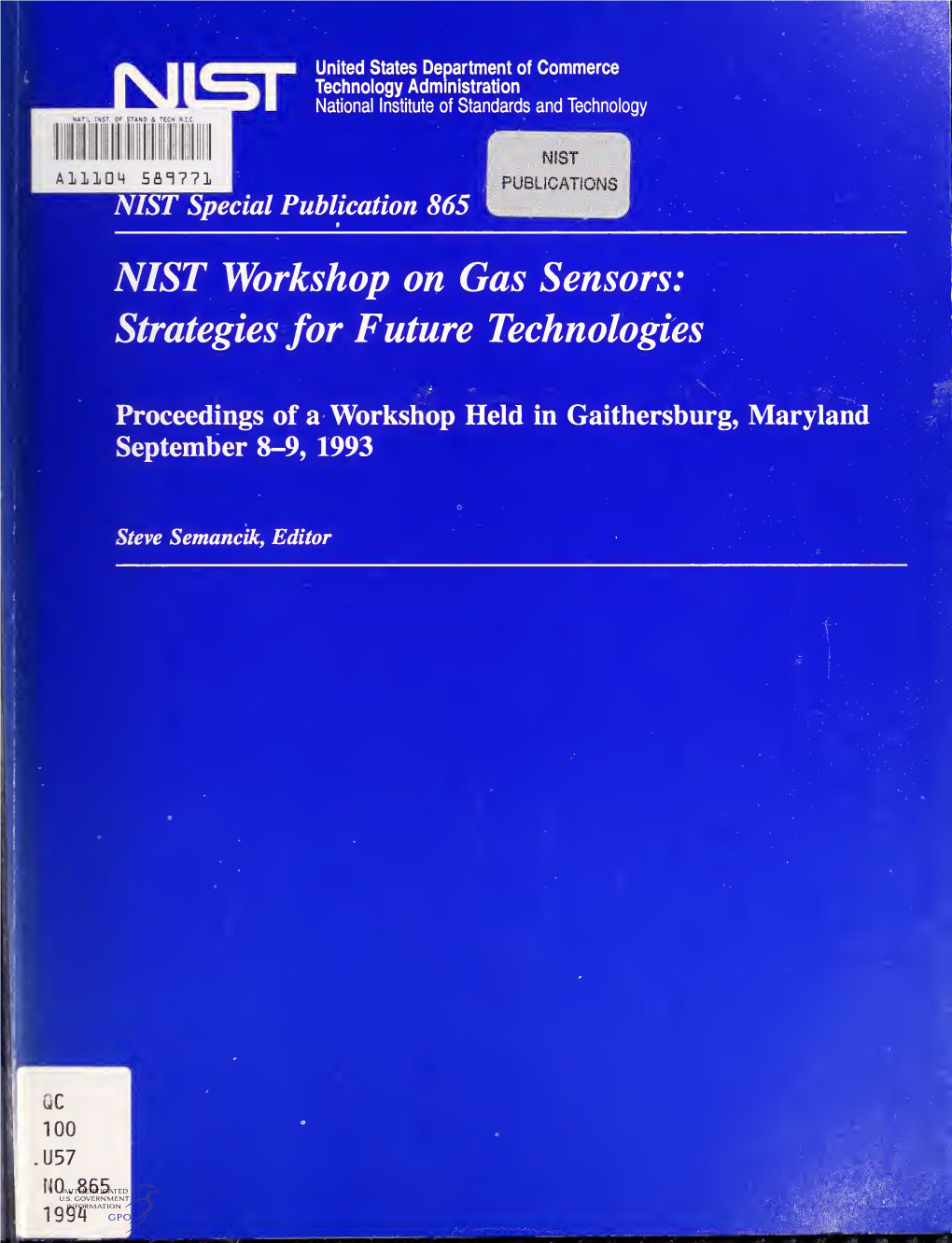 NIST Workshop on Gas Sensors: Strategies for Future Technologies