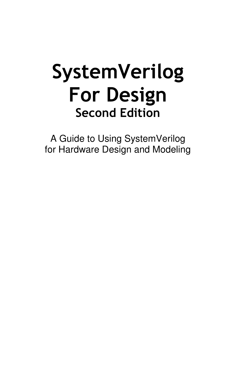 Systemverilog for Design Second Edition